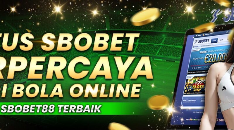 6 Situs Sbobet Bagus untuk Taruhan Online Terbaik